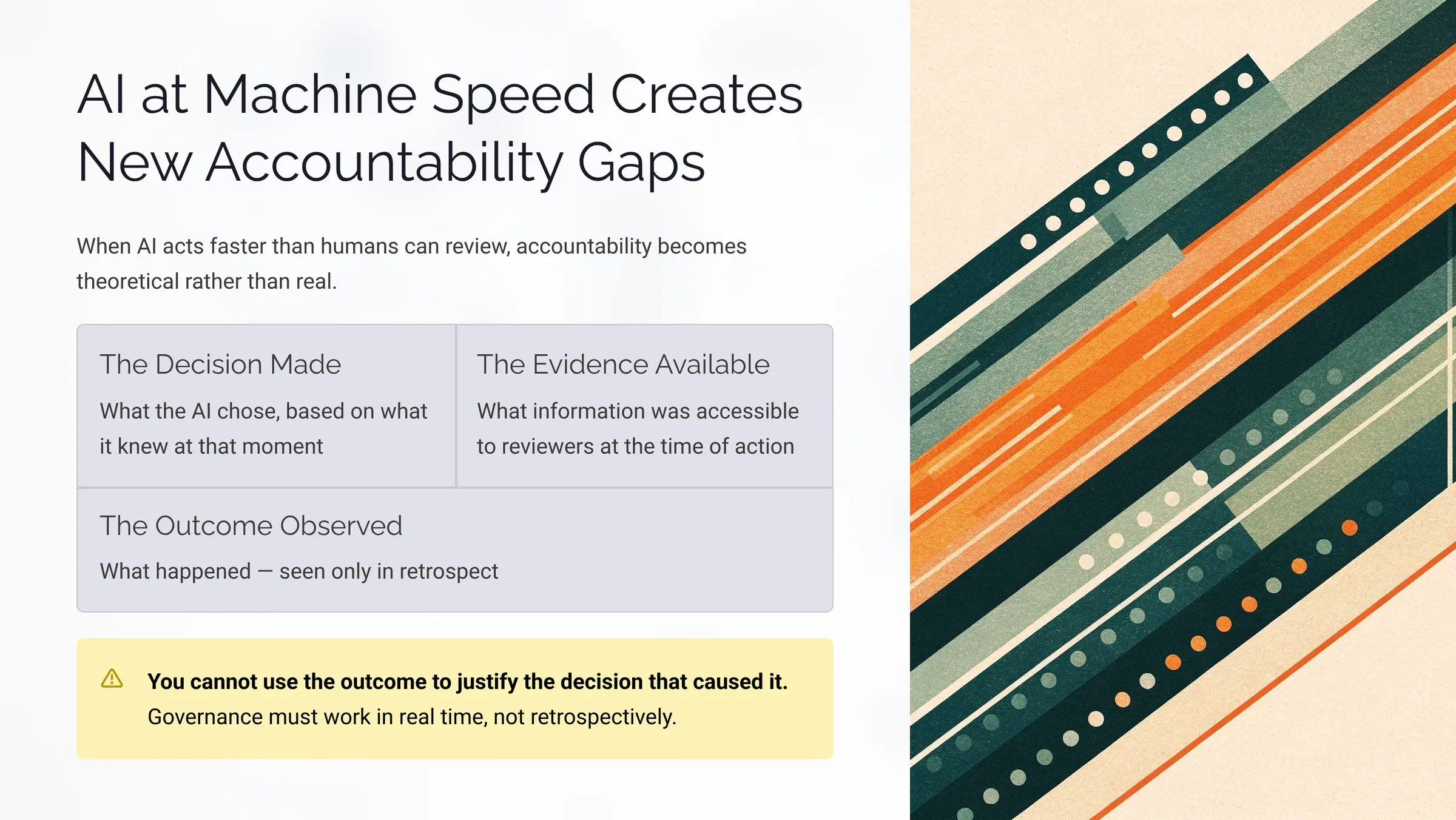AI at Machine Speed Creates New Accountability Gaps